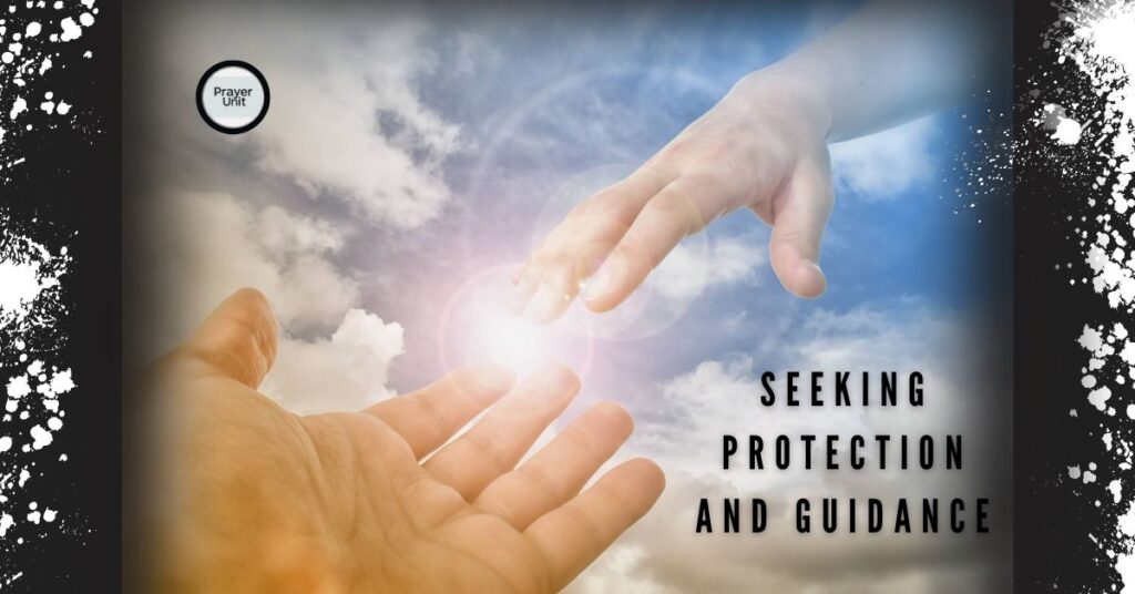 External Enemies: Seeking Protection and Guidance