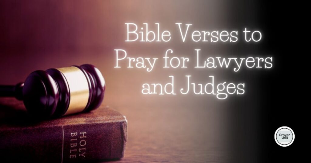 Bible Verses to Pray for Lawyers and Judges