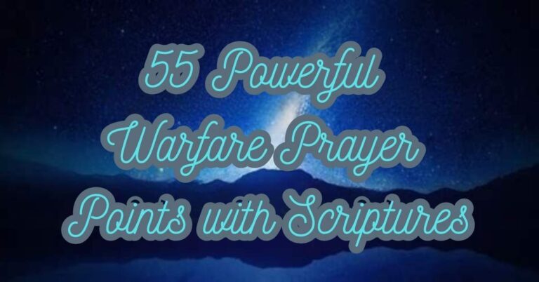 Warfare Prayer Points with Scriptures