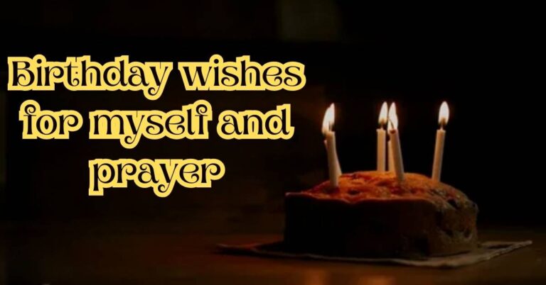 birthday wishes for myself and prayer