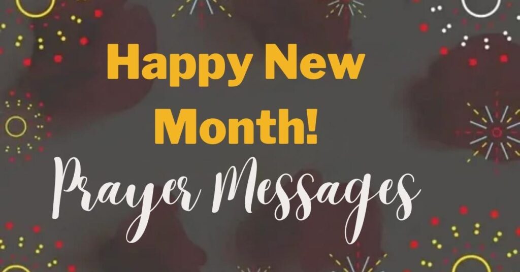  New Month Prayer Messages 