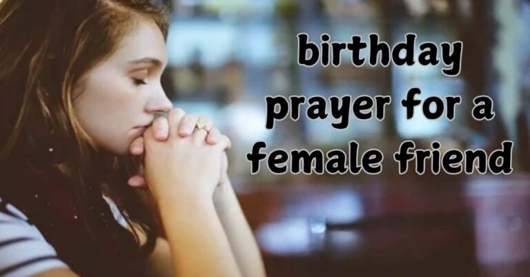 birthday prayer for a female friend