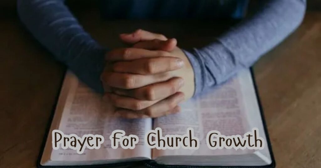 Prayer For Church Growth 