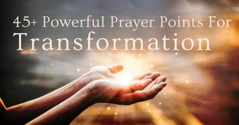 45+ Powerful Prayer Points