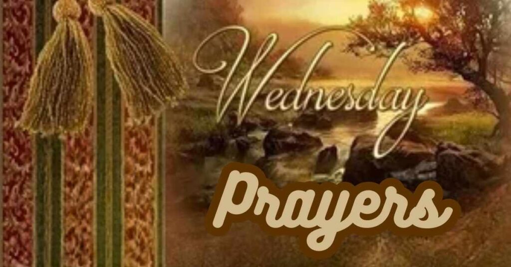 5 Powerful Wednesday Prayers