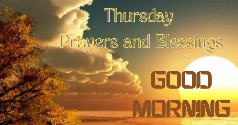 Thursday Prayers and Blessings