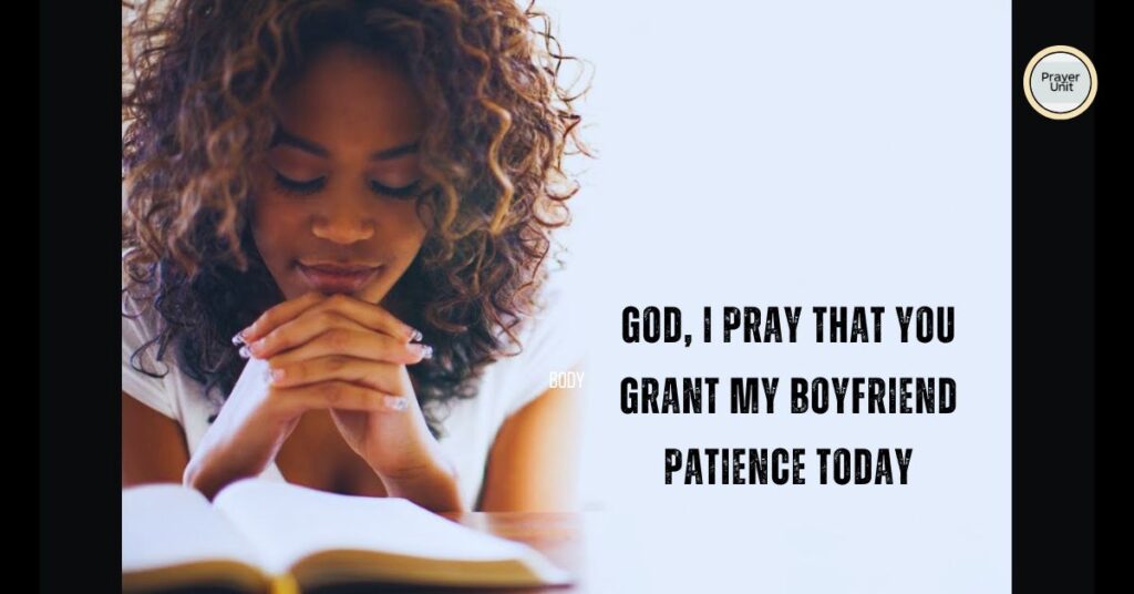 A Prayer for My Boyfriend’s Patience