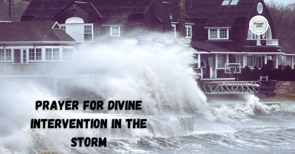 3.A Prayer for Divine Intervention in the Storm