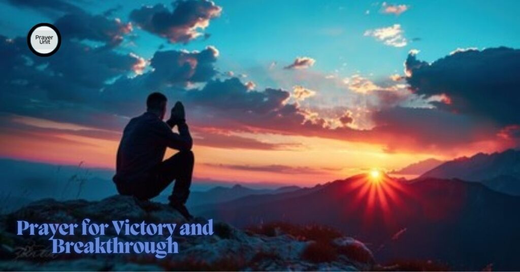 Prayer for Victory and Breakthrough