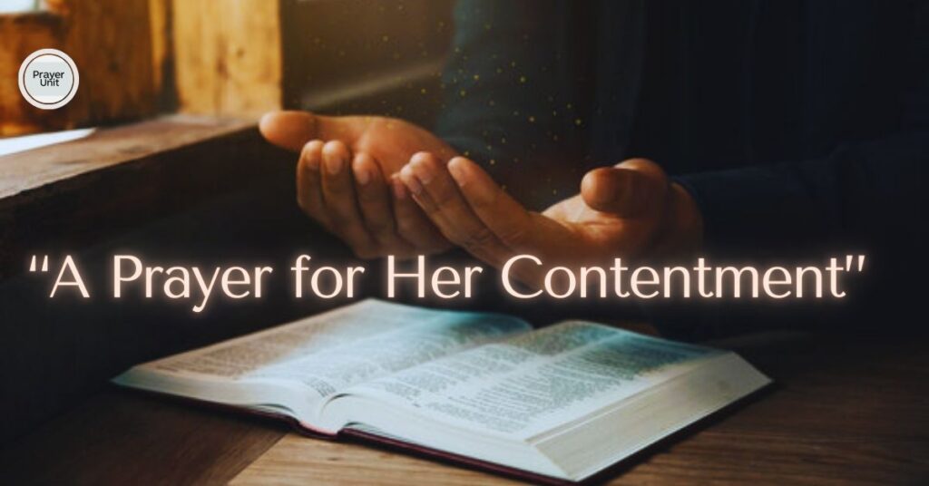 18.A Prayer for Her Contentment