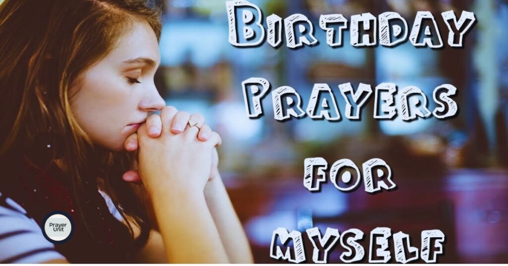 Touching Birthday Prayer for Myself