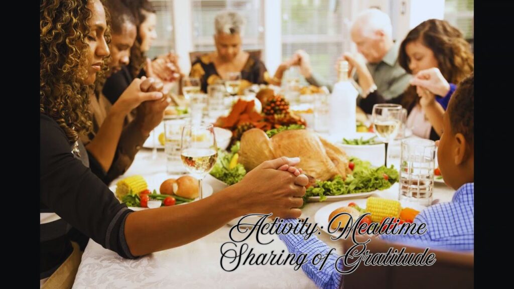 Activity: Mealtime Sharing of Gratitude