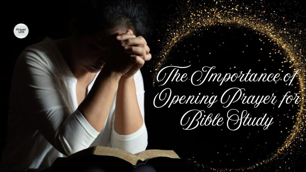 The Importance of Opening Prayer for Bible Study