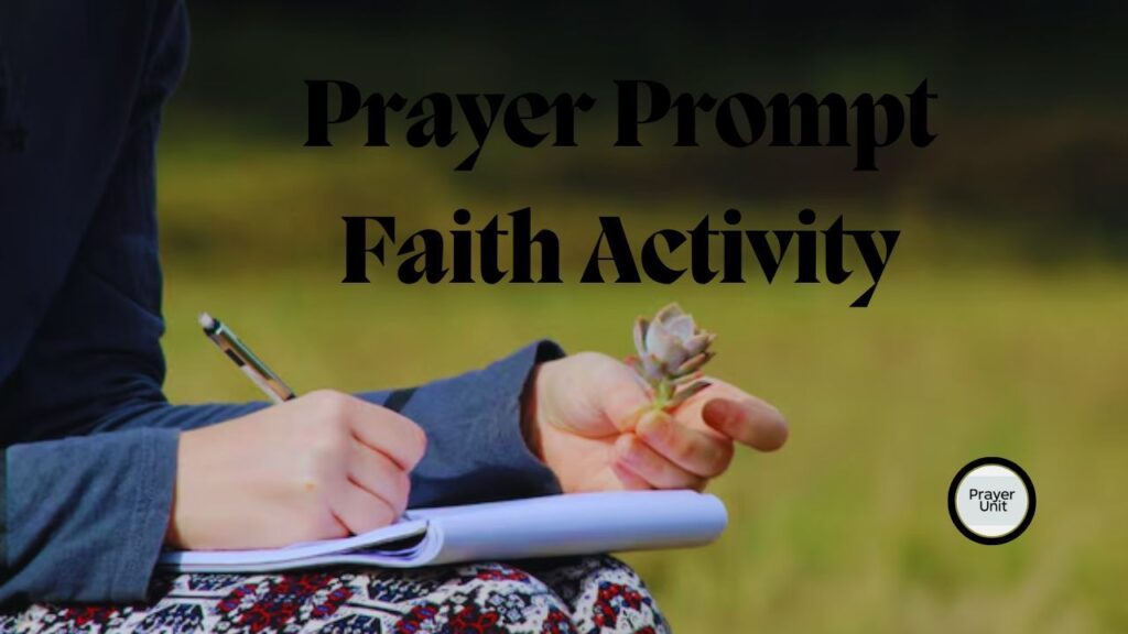 Prayer Prompt Faith Activity