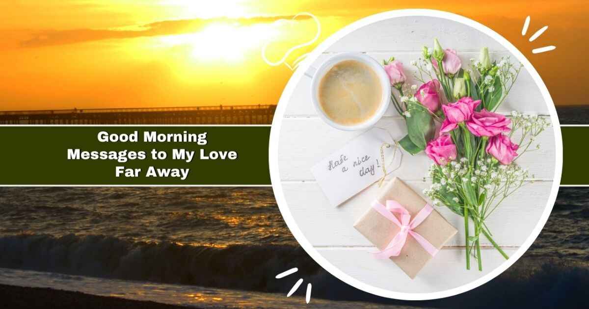 75 Sweet New Month Wishes To My Love / Crush (Him or Her)