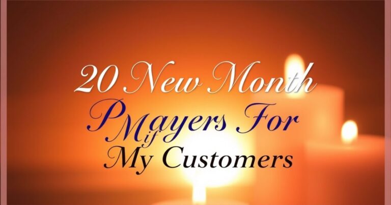 20 Powerful New Month Prayer For My Customers [March]