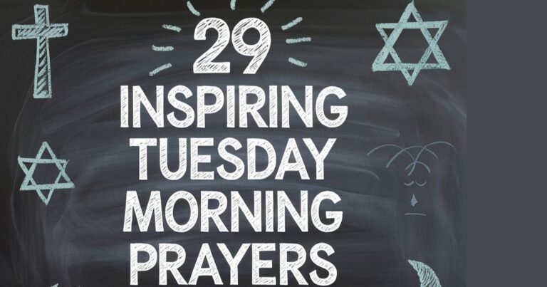 29-inspiring-tuesday-morning-prayers