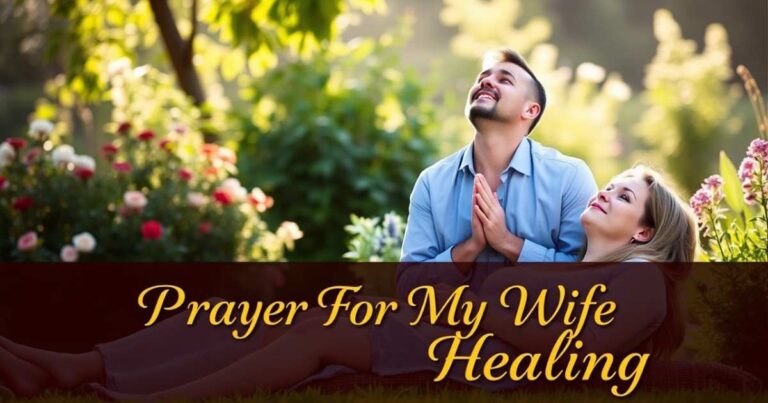 Prayer For My Wife Healing